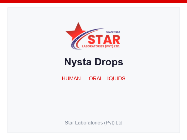 Nysta Drops — Nystatin 100,000 IU — Human Oral Liquid — by Star Laboratories