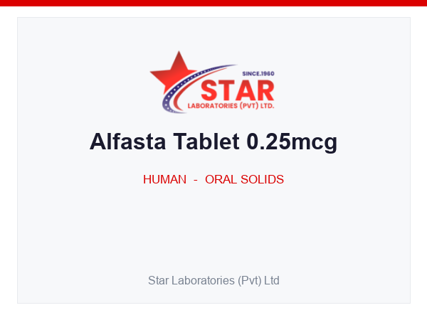 Alfasta Tablet 0.25mcg — Alfacalcidol 0.25 mcg — Human Oral Solid — by Star Laboratories