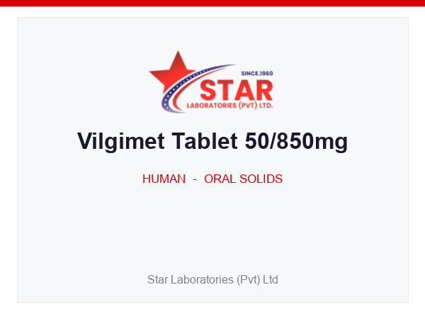 Vilgimet Tablet 50/850mg — Vildagliptin 50mg + Metformin Hydrochloride 850mg — Human Oral Solid — by Star Laboratories