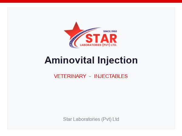 Aminovital Injection — Essential amino acids (L-Arginine, L-Cysteine, L-Glutamine, Glycine, L-Histidine, L-Isoleucine, L-Leucine, L-Lysine, L-Methionine, L-Threonine, L-Tryptophan, L-Phenylalanine, L-Valine) with B-group vitamins (B1, Riboflavin, B6, Nicotinamide), Vitamin C, glucose and electrolytes (calcium, potassium, magnesium salts) — Veterinary Injectable — by Star Laboratories