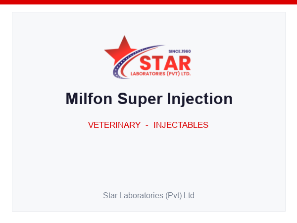 Milfon Super Injection — Calcium Gluconate 20.83 g, Magnesium Hypophosphite 1.25 g, Magnesium Chloride 0.65 g, Calcium D-Saccharate 1.00 g, Boric Acid 4.33 g, Dextrose 20.00 g (per 100 mL) — Veterinary Injectable — by Star Laboratories