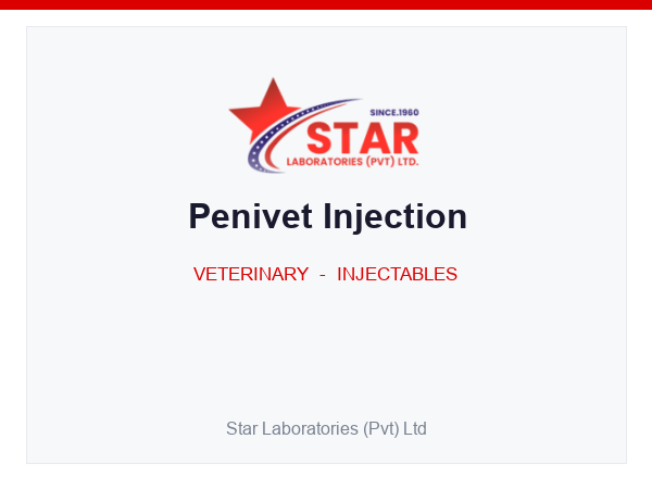 Penivet Injection — Procaine Penicillin G 200,000 IU/mL + Dihydrostreptomycin Sulphate 250 mg/mL — Veterinary Injectable — by Star Laboratories