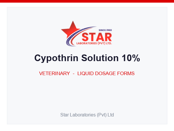 Cypothrin Solution 10% — Cypermethrin 100 g (per 1000 ml) — Veterinary Liquid Dosage Form — by Star Laboratories