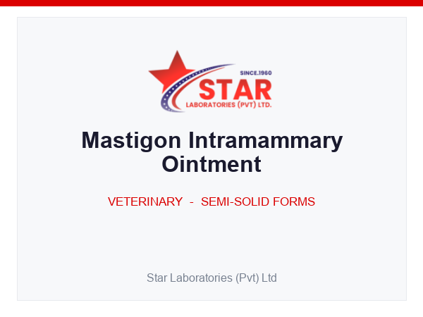 Mastigon Intramammary Ointment — Lincomycin (as HCl) 200 mg, Neomycin (as Sulphate) 200 mg, Prednisolone 5 mg (per injector) — Veterinary Semi-Solid Form — by Star Laboratories