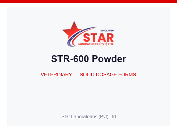 STR-600 Powder — Oxytetracycline HCl 250 g, Neomycin Sulphate 100 g, Furaltadone 250 mg, Sodium Ascorbate (Vitamin C) 100 g, Vitamin D3 5,000,000 IU, Vitamin E 1 g, Sulphate 60 g, Vitamin A 2,500,000 IU (per 1000 g) — Veterinary Solid Dosage Form — by Star Laboratories